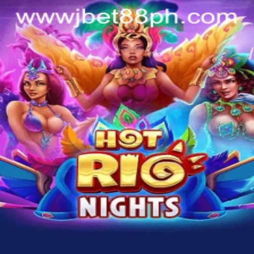 HotRioNights: A Thrilling Adventure with JBET88.PH