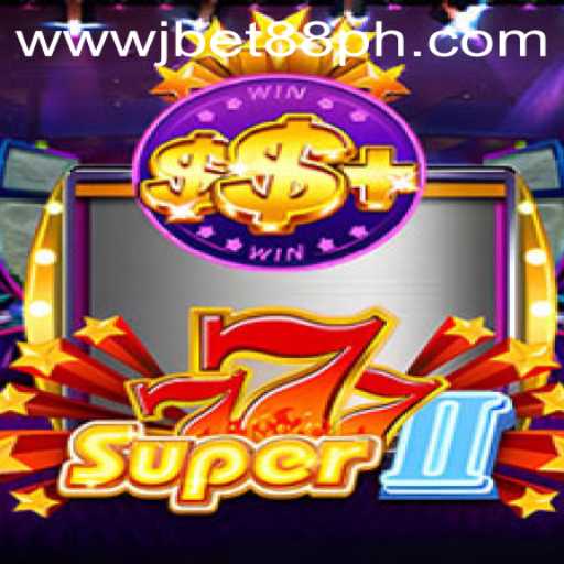 Exploring the Exciting World of Super777II with JBET88.PH
